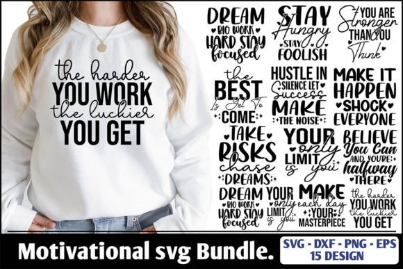 Motivational SVG Bundle: Graphics for T-Shirt Designs