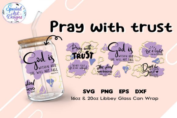 Pray Wait Trust Tumbler Wrap: Graphics for Crafts