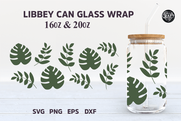 Tropical Leaf Libbey Glass Can SVG 16oz